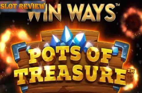 Pots of Treasure Win Ways